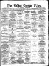 Bolton Evening News Monday 28 February 1876 Page 1