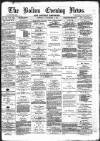 Bolton Evening News Thursday 09 November 1876 Page 1