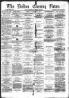 Bolton Evening News Tuesday 14 November 1876 Page 1