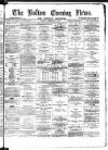 Bolton Evening News Tuesday 06 February 1877 Page 1