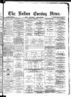 Bolton Evening News Thursday 08 February 1877 Page 1