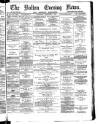 Bolton Evening News Wednesday 05 September 1877 Page 1