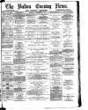 Bolton Evening News Thursday 06 September 1877 Page 1