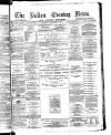 Bolton Evening News Saturday 29 September 1877 Page 1