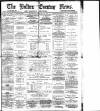 Bolton Evening News Wednesday 23 January 1878 Page 1