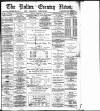 Bolton Evening News Friday 01 February 1878 Page 1