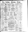 Bolton Evening News Friday 24 May 1878 Page 1