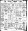 Bolton Evening News Tuesday 02 July 1878 Page 1