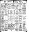 Bolton Evening News Thursday 04 July 1878 Page 1