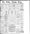 Bolton Evening News Monday 15 July 1878 Page 1