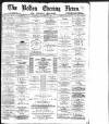 Bolton Evening News Saturday 09 November 1878 Page 1