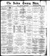 Bolton Evening News Thursday 14 November 1878 Page 1