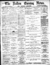 Bolton Evening News Thursday 02 January 1879 Page 1