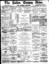 Bolton Evening News Monday 13 January 1879 Page 1