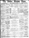 Bolton Evening News Tuesday 14 January 1879 Page 1