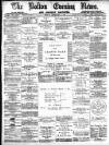Bolton Evening News Friday 07 February 1879 Page 1