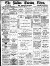 Bolton Evening News Tuesday 11 February 1879 Page 1
