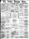 Bolton Evening News Saturday 19 April 1879 Page 1