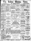 Bolton Evening News Friday 09 May 1879 Page 1