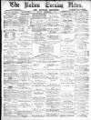 Bolton Evening News Monday 08 September 1879 Page 1