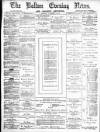 Bolton Evening News Monday 06 October 1879 Page 1
