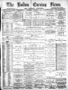 Bolton Evening News Thursday 13 November 1879 Page 1