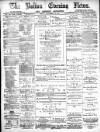 Bolton Evening News Friday 19 December 1879 Page 1