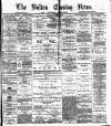Bolton Evening News Tuesday 02 March 1880 Page 1