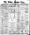 Bolton Evening News Monday 19 April 1880 Page 1