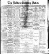 Bolton Evening News Wednesday 30 June 1880 Page 1