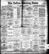 Bolton Evening News Tuesday 04 January 1881 Page 1