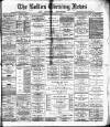 Bolton Evening News Wednesday 12 January 1881 Page 1