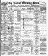 Bolton Evening News Wednesday 02 February 1881 Page 1