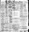 Bolton Evening News Wednesday 18 May 1881 Page 1