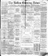 Bolton Evening News Wednesday 07 September 1881 Page 1