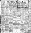Bolton Evening News Monday 28 November 1881 Page 1