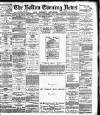 Bolton Evening News Thursday 01 December 1881 Page 1
