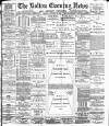 Bolton Evening News Monday 23 January 1882 Page 1