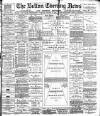 Bolton Evening News Tuesday 24 January 1882 Page 1