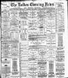 Bolton Evening News Thursday 01 June 1882 Page 1