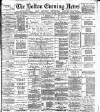 Bolton Evening News Saturday 28 October 1882 Page 1