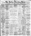 Bolton Evening News Tuesday 09 January 1883 Page 1