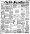 Bolton Evening News Wednesday 07 February 1883 Page 1