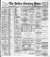 Bolton Evening News Monday 30 April 1883 Page 1