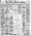 Bolton Evening News Wednesday 03 September 1884 Page 1