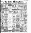 Bolton Evening News Wednesday 14 January 1885 Page 1