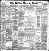 Bolton Evening News Wednesday 18 November 1885 Page 1