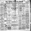 Bolton Evening News Wednesday 16 December 1885 Page 1