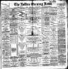 Bolton Evening News Friday 18 December 1885 Page 1