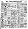 Bolton Evening News Monday 19 April 1886 Page 1